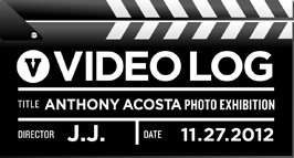 ANTHONY ACOSTA PHOTO EXHIBITION